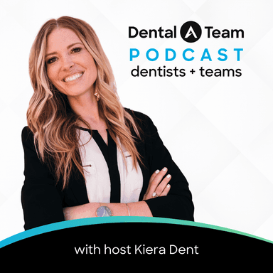 Dental A Team Podcast