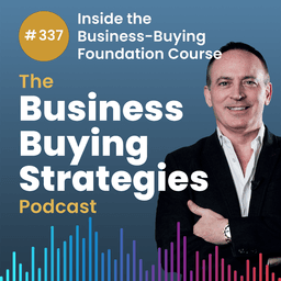 #337 Bonus Episode: Inside the Business-Buying Foundation Course