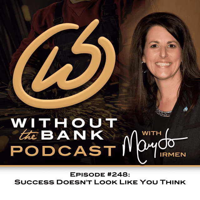 Success Doesn't Look Like You Think (Ep. 248)