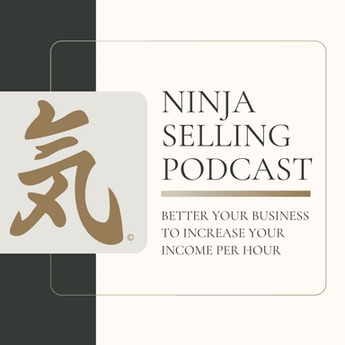 Ninja Selling Podcast