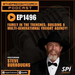 1496. #TFCP - Family in the Trenches: Building a Multi-Generational Freight Agency!