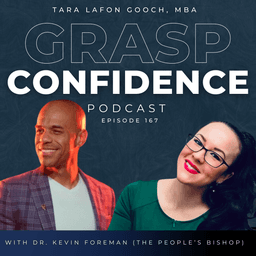 #167: Bishop Kevin Foreman on Faith, Calling, and Becoming Who You're Meant to Be