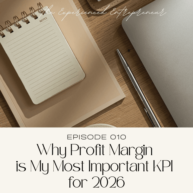 Why Profit Margin is My Most Important KPI for 2026