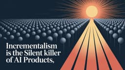 Play, Prompts, and the Perils of Incrementalism