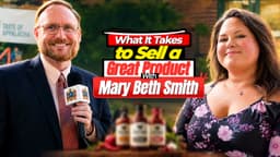 What It Takes to Sell a Great Product with Mary Beth Smith